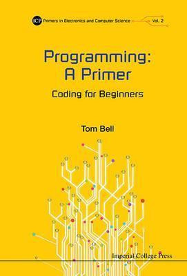 Libro Programming: A Primer - Coding For Beginners - Thom...