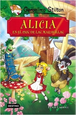 Alicia En El País De Las Maravillas - Stilton, Carroll