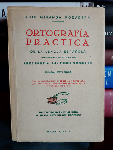 Ortografía Práctica De La Lengua Española: Paleografía 