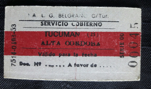 Boleto De Tren Para Miembros Del Gobierno De Tucuman