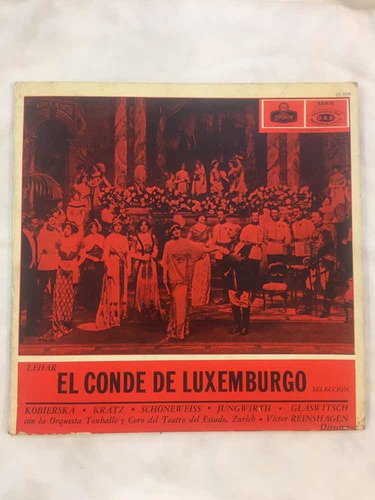 Disco Vinilo Lp Lehar El Conde De Luxemburgo Reinshagen