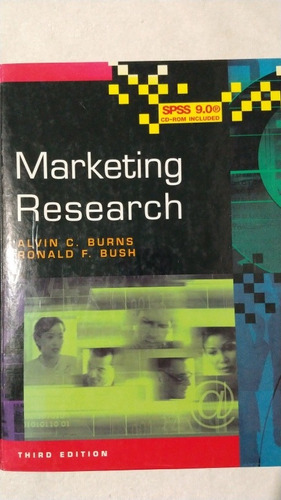 Marketing Research.  Alvin C. Burns. Prentice Hall.