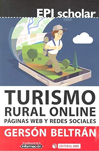 Turismos Rural Online Paginas Web Y Redes Sociales