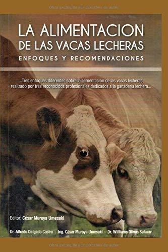 Libro La Alimentación De Las Vacas Lecheras (spanish Ed Lcm3