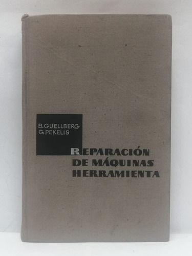 Reparacion De Maquinas Herramienta