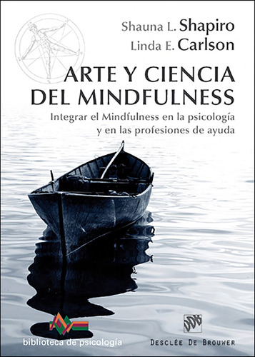 Arte Y Ciencia Del Mindfulness