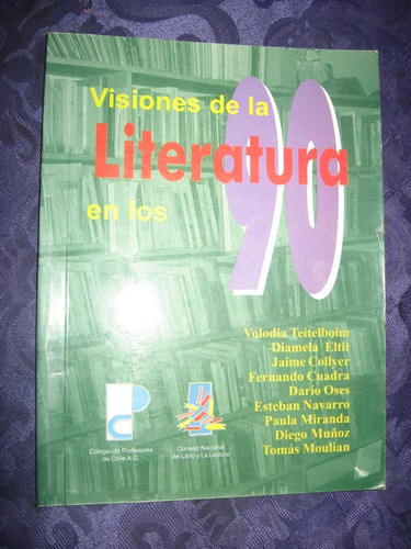 Visiones De La Naturaleza En Los 90 Colegio De Profesores