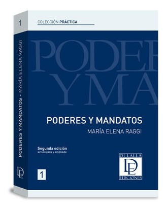 Poderes Y Mandatos. Raggi-  Año 2011. 