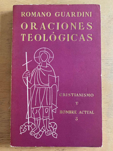 Oraciones Teologicas - Guardini, Romano