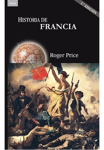 Historia De Francia Roger Price Akal