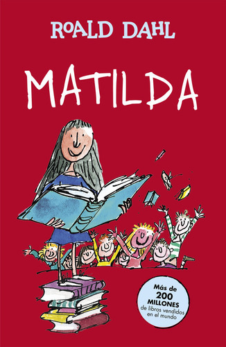 Matilda, De Roald Dahl. Editorial Alfaguara En Castellano