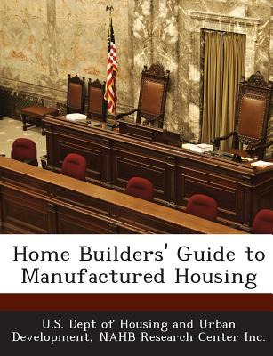 Libro Home Builders' Guide To Manufactured Housing - U. S...