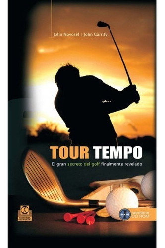 Tour Tempo El Gran Secreto Del Golf Fina - Tuslibrosendías