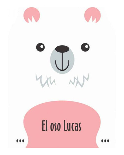 El Oso Lucas - Betina