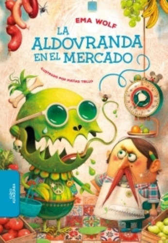 La Aldovranda En El Mercado - Ema Wolf