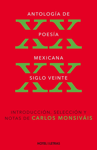 Libro: Antología De Poesía Mexicana.: Siglo Xx (spanish Edit