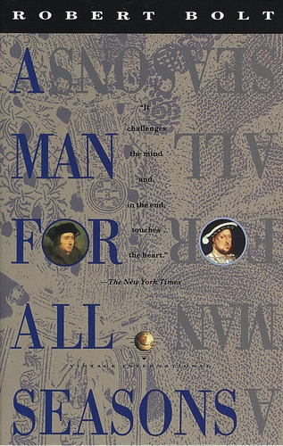A Man For All Seasons, De Bolt, Robert. Editorial Random House, Tapa Blanda En Inglés Internacional