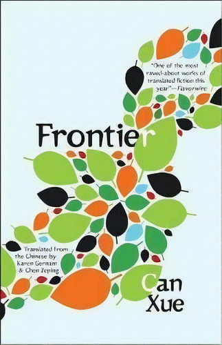 Frontier, De Can Xue. Editorial Gardners En Inglés