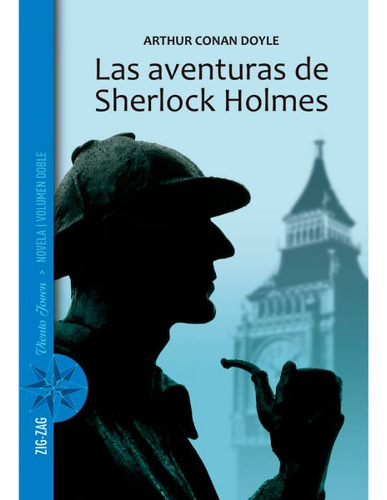Las Aventuras De Sherlock Holmes: Las Aventuras De Sherlock Holmes, De Arthur Conan Doyle. Editorial Zig Zag, Tapa Blanda En Castellano