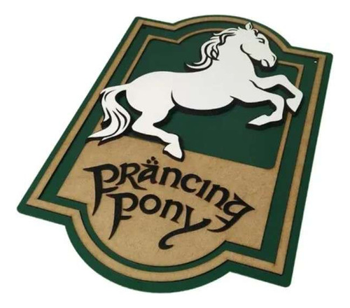 Placa Prancing Pony - Ponei Saltitante - Senhor Dos Anéis Gg