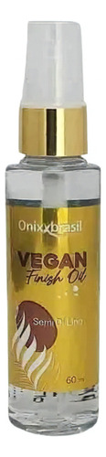 Óleo Reparador De Pontas Finish Oil Vegan 60ml Onixx Brasil