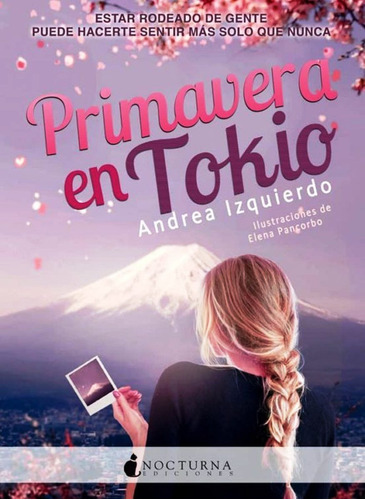 Primavera En Tokio - Libro 3 - Andrea Izquierdo