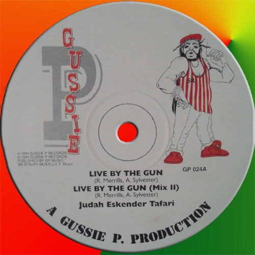 Lp Judah Eskender Tafari - Live By The Gun