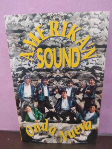 Cassette Amerika´n Sound Onda Nueva