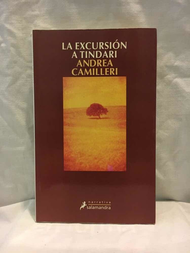 La Excursión A Tindari A. Camilleri Salamandra 