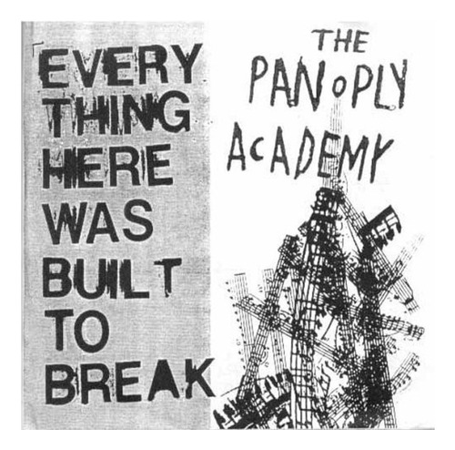 Panoply Academy Everything Here Fue Creado Para Romper Cd