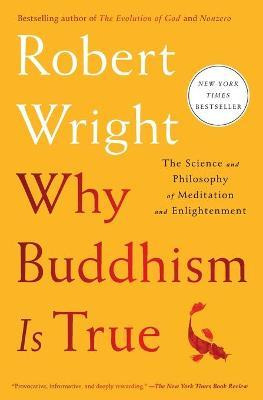 Libro Why Buddhism Is True : The Science And Philosophy O...