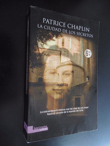 La Ciudad De Los Secretos Patrice Chaplin (Usado)