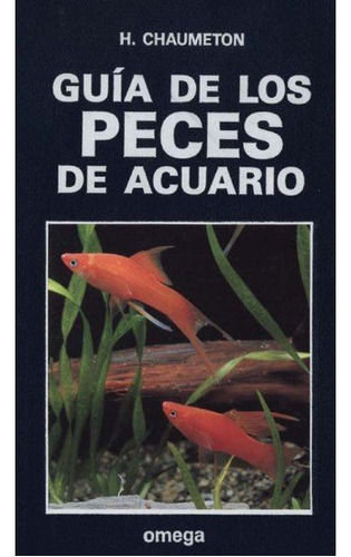 Guia De Los Peces De Acuario (libro Original)