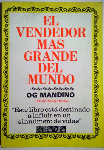 Libro De Og Mandino : El Vendedor Mas Grande Del Mundo