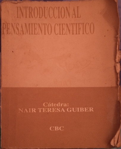 Introducción Al Pensamiento Cientifico- Cbc Catedra Guiber