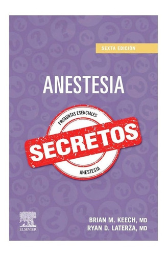 Anestesia Secretos 6ªed Keech Elsevier