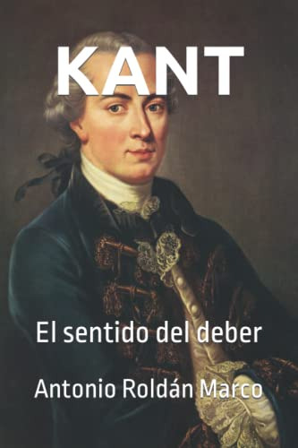 Kant: El Sentido Del Deber