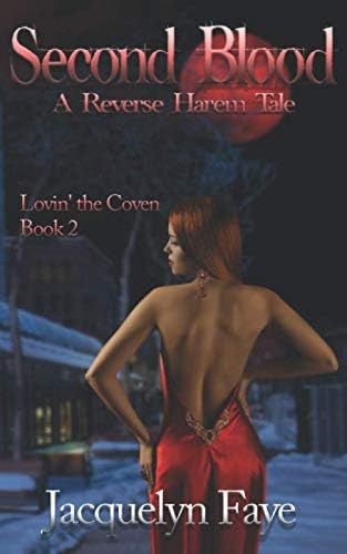 Libro: Second Blood: A Reverse Harem Tale (lovinø The Coven)