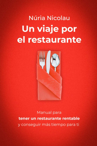 Libro Un Viaje Por El Restaurante