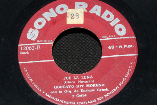 Jch- Gustavo Hit Moreno Fue La Luna Nueva Ola Peru 45 Rpm