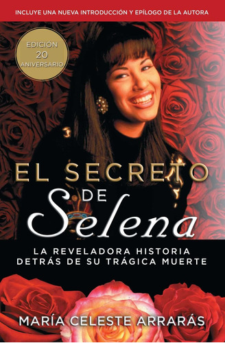 El Secreto De Selena La Reveladora Historia De Su Muerte *sk
