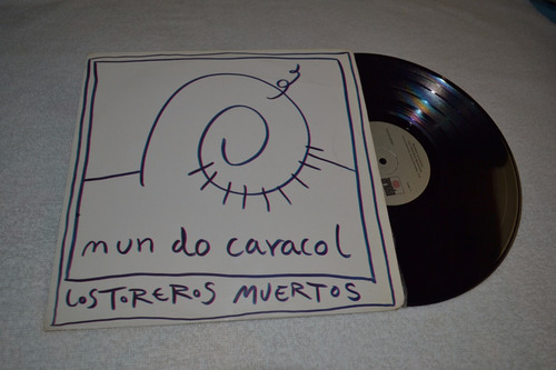 Lp Vinilo Acetato Los Toreros Muertos Mundo Caracol Exc Esta