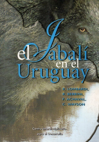 El Jabali En El Uruguay R Lombardi 