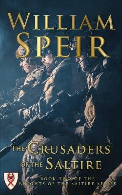 Libro The Crusaders Of The Saltire - William Speir