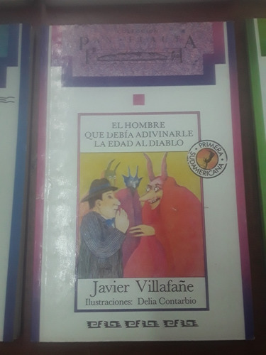 Villafañe - El Hombre Que Debía Adivinarle La Edad Al Diablo