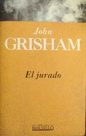 John Grisham: El Jurado