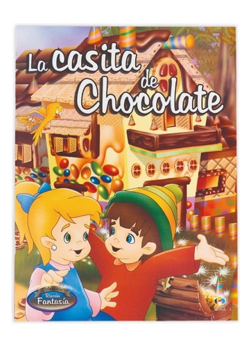 Libro Rincón Fantasía La Casita De Chocolate