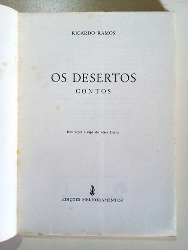 Os Desertos - Ricardo Ramos - 1ª Edição - Com Dedicatória Do Autor (Usado)