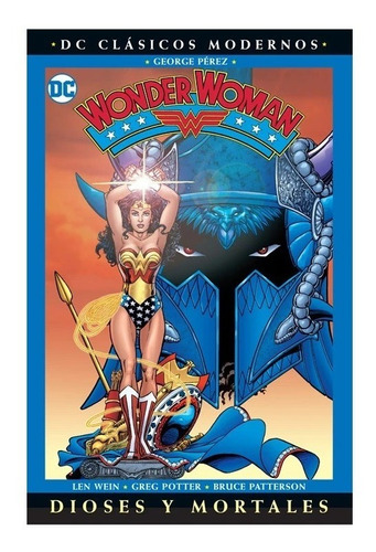 Dc Clásicos Modernos Wonder Woman: Dioses Y Mortales