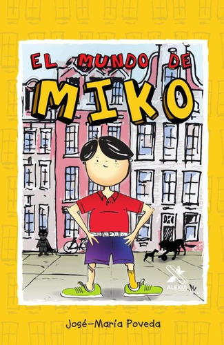 Libro El Mundo De Miko - 
